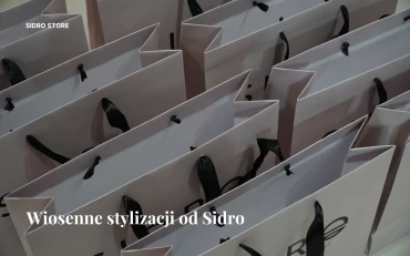 Wiosenne stylizacji od Sidro